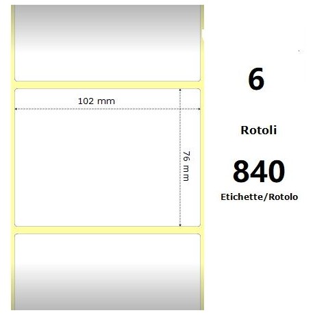 White 102x76mm, 840 Et/Rotolo Z-2000D 4x3x1 Core, 6 Rolls