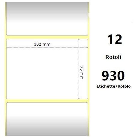 White 102x76mm, 930 Et/Rotolo Z-1000D,4x3x1 Core ,12 Rolls